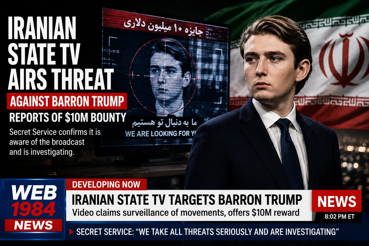 Iranian State Television Airs Threatening Video Targeting Barron Trump as Secret Service Investigates